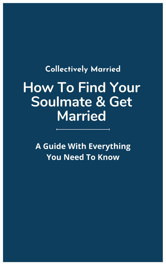 How To Find Your Soulmate & Get Married E-Book