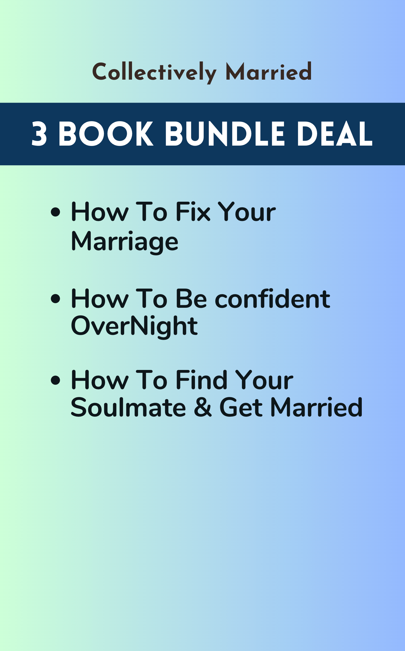 3 Book Bundle Deal (E-Books)